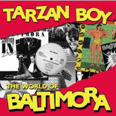 Tarzan Boy (Exclusive Extended Mix)